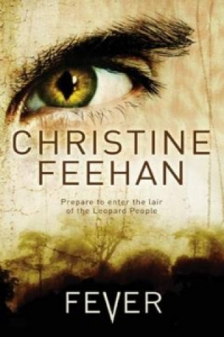 Fever (Christine Feehan)(Puha kötésű)