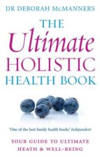 Ultimate Holistic Health Book