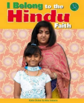 I Belong: To The Hindu Faith