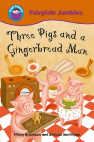 Start Reading: Fairytale Jumbles: Three Pigs and a Gingerbread Man