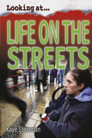 Looking At: Life on the Streets