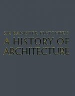Banister Fletcher's A History of Architecture