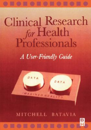 Clinical Research for Health Professionals