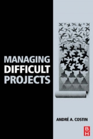 Managing Difficult Projects