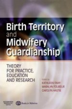 Birth Territory and Midwifery Guardianship