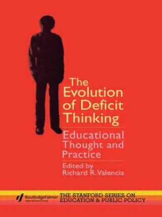 Evolution of Deficit Thinking