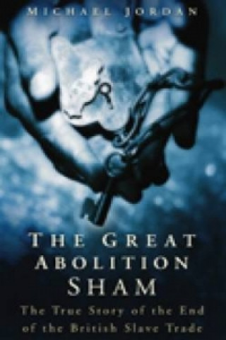 Great Abolition Sham