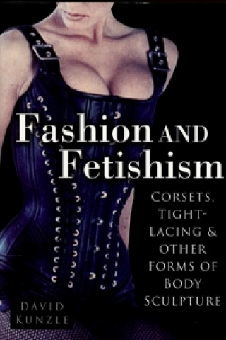 Fashion and Fetishism