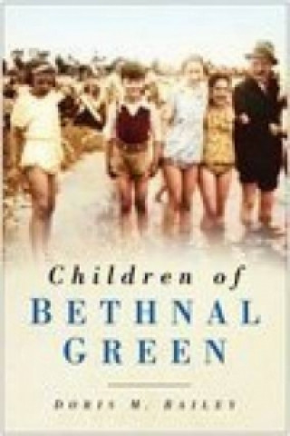 Children of Bethnal Green