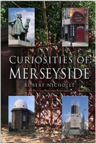 Curiosities of Merseyside
