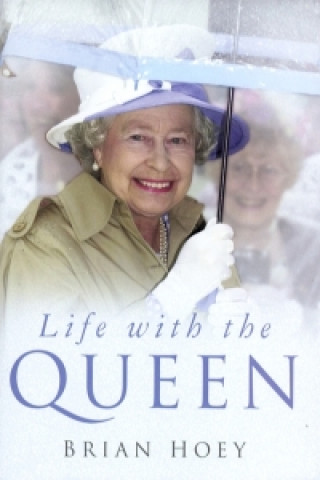 Life with the Queen