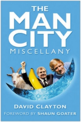 Man City Miscellany