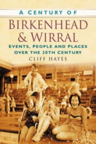 Century of Birkenhead and Wirral