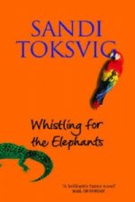 Whistling For The Elephants