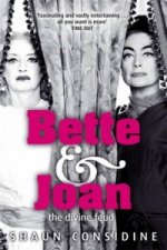 Bette And Joan: THE DIVINE FEUD