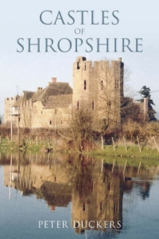 Castles of Shropshire