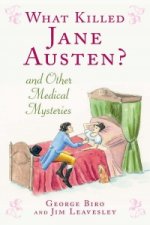 What Killed Jane Austen?