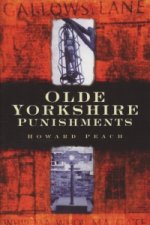 Olde Yorkshire Punishments