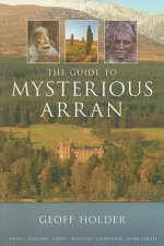 Guide to Mysterious Arran
