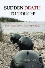Sudden Death to Touch!