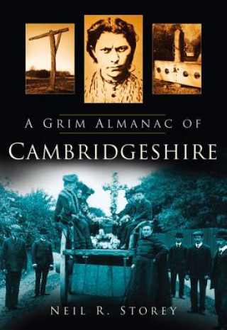 Grim Almanac of Cambridgeshire