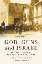 God, Guns and Israel