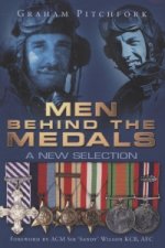 Men Behind the Medals