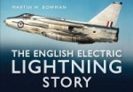 English Electric Lightning Story