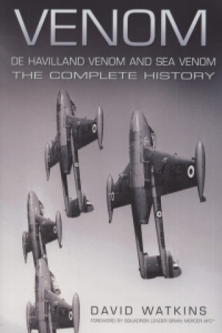 Venom: De Havilland Venom and Sea Venom