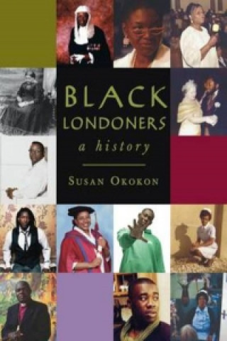 Black Londoners: A History