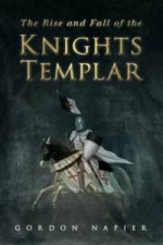 Rise and Fall of the Knights Templar
