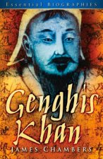 Genghis Khan: Essential Biographies