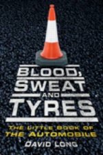Blood, Sweat and Tyres