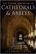 Sutton Companion to Cathedrals & Abbeys
