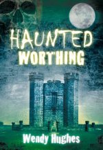 Haunted Worthing