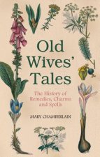 Old Wives' Tales