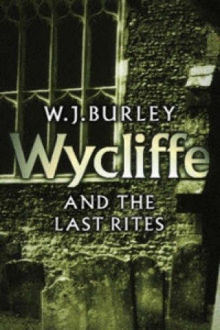 Wycliffe and the Last Rites