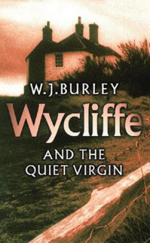 Wycliffe and the Quiet Virgin