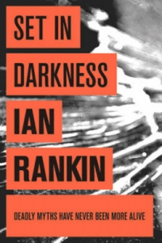 Set In Darkness (Ian Rankin)(Miękka)