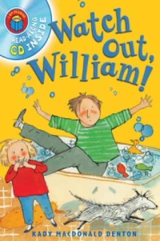 I Am Reading with CD: Watch Out  William!