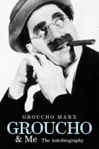 Groucho and Me