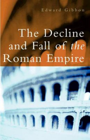 Decline and Fall of the Roman Empire