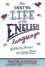 Secret Life of the English Language