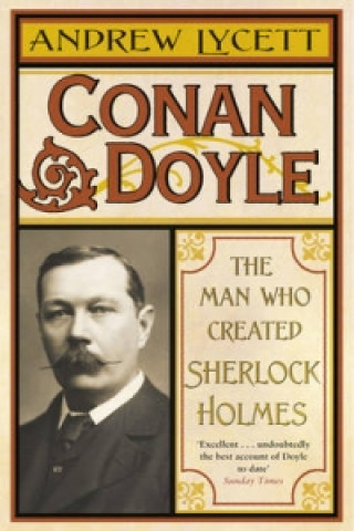 Conan Doyle (Andrew Lycett)(Carte broșată)