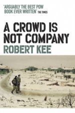 Crowd Is Not Company
