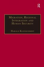 Migration, Regional Integration and Human Security