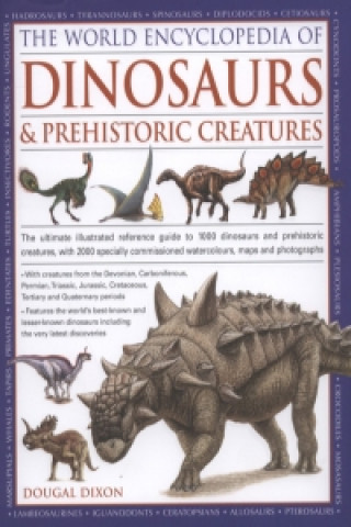 World Encyclopedia of Dinosaurs and Prehistoric Creatures