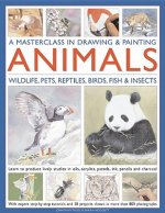 Masterclass in Drawing & Painting Animals