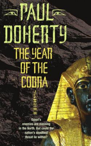 Year of the Cobra (Akhenaten Trilogy, Book 3)