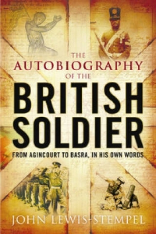 Autobiography of the British Soldier
